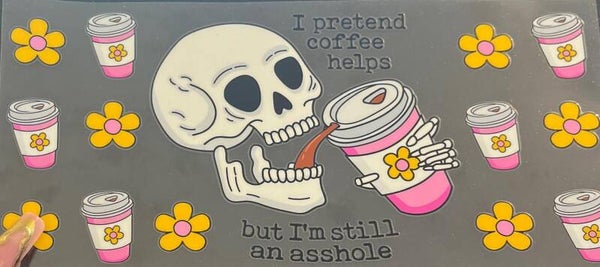 I pretend coffee helps 16oz cup wrap