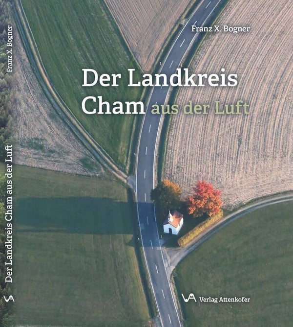Der LANDKREIS CHAM aus der Luft