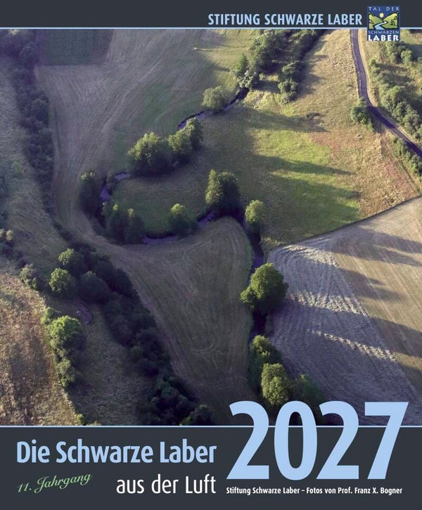 Wandkalender 2027 "Die Schwarze Laber aus der Luft"