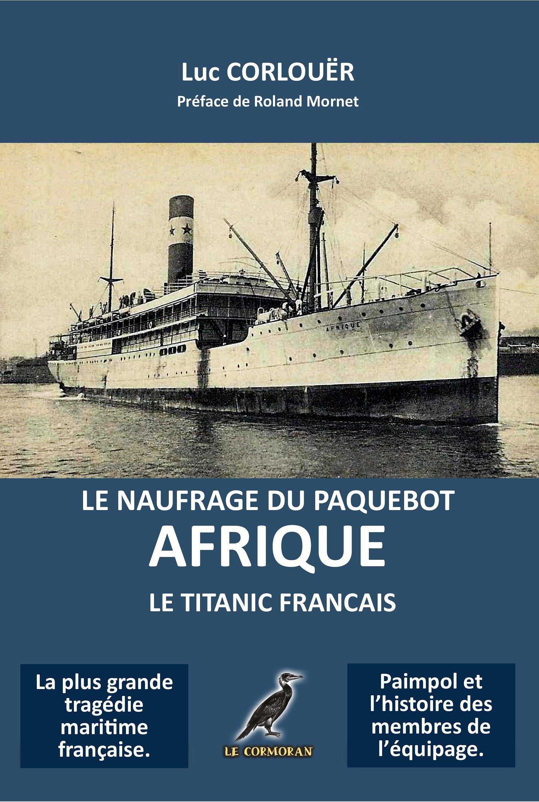 044 Le Naufrage du paquebot Afrique - Luc Corlouër