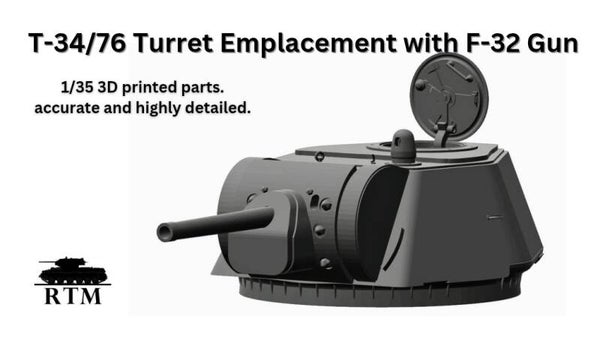 1/35 T-34/76 Turret Emplacement with F-32 Gun