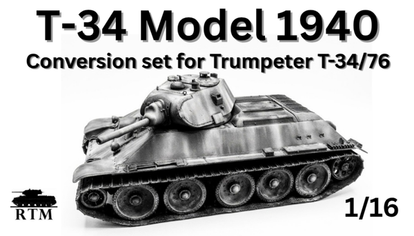 1/16 T-34/76 Model 1940 Conversion Set for Trumpeter T-34/76