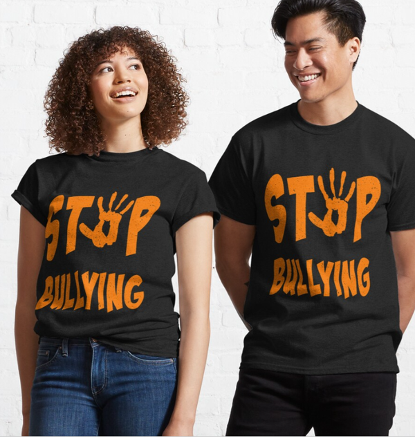 Stop Bullying stop bullying, anti bullying Awareness Gift Idea T-shirt classique