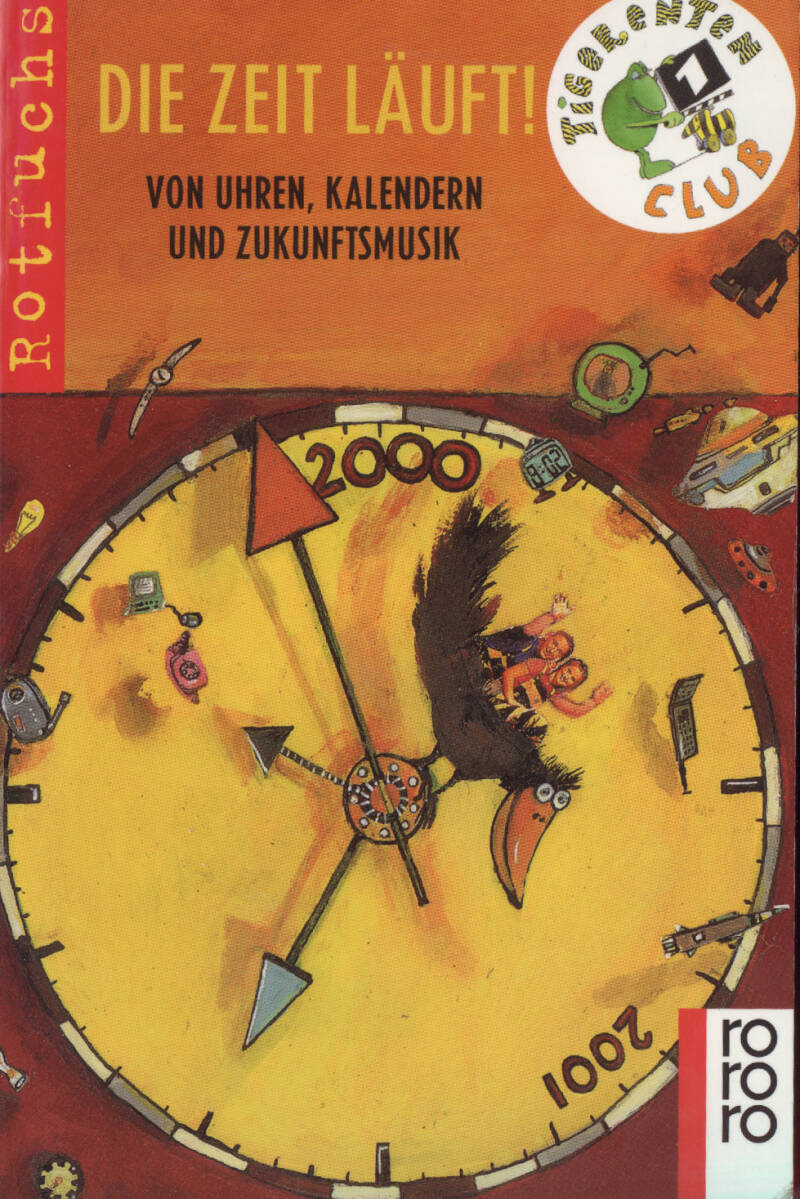 Sachbuch über die Zeit, Tigerentenclub