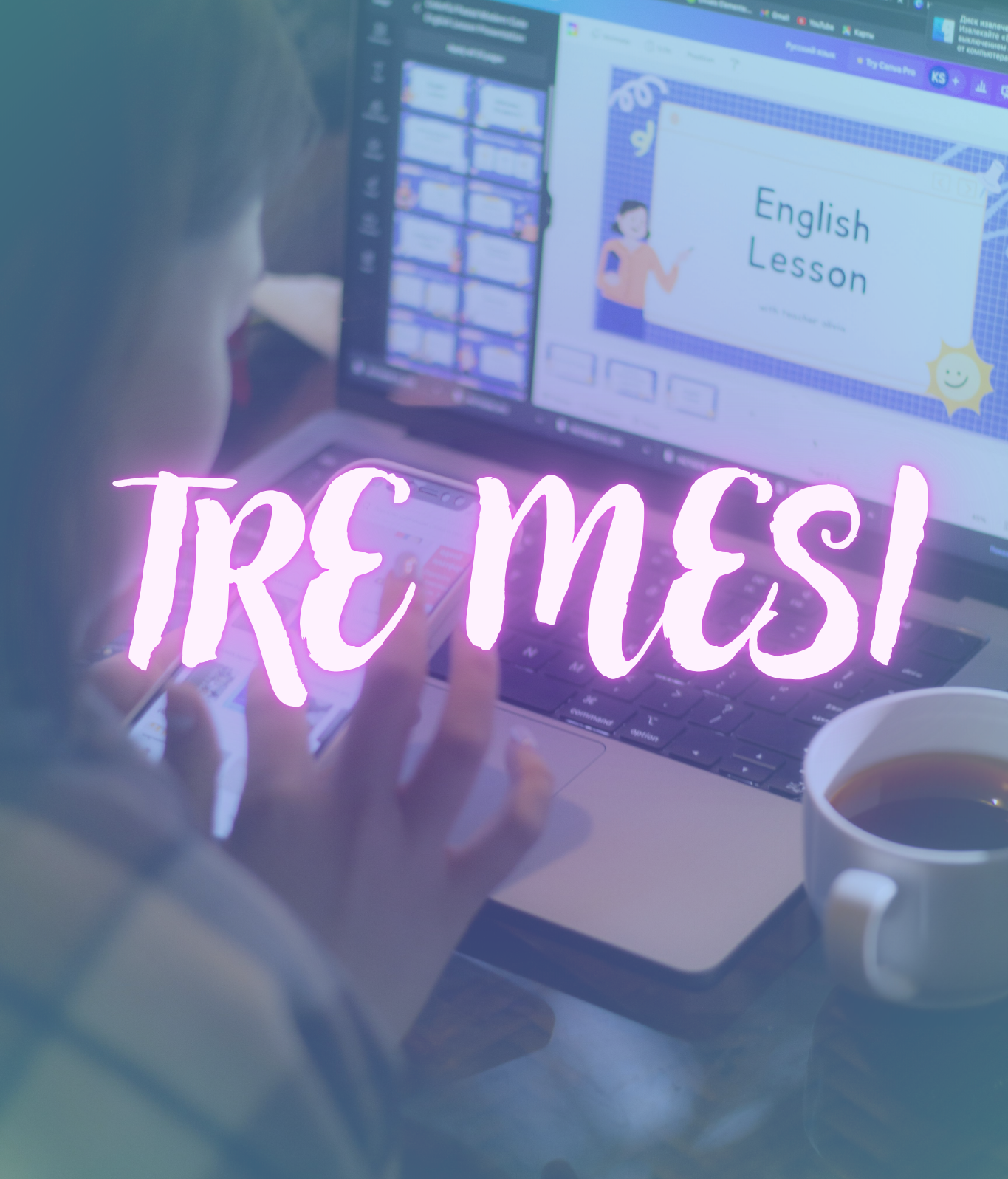 Tre mesi