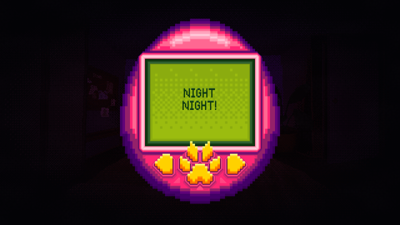 The virtual pet screen has the words "NIGHT NIGHT!" on it.