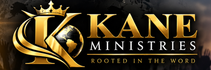 KANE MINISTRIES