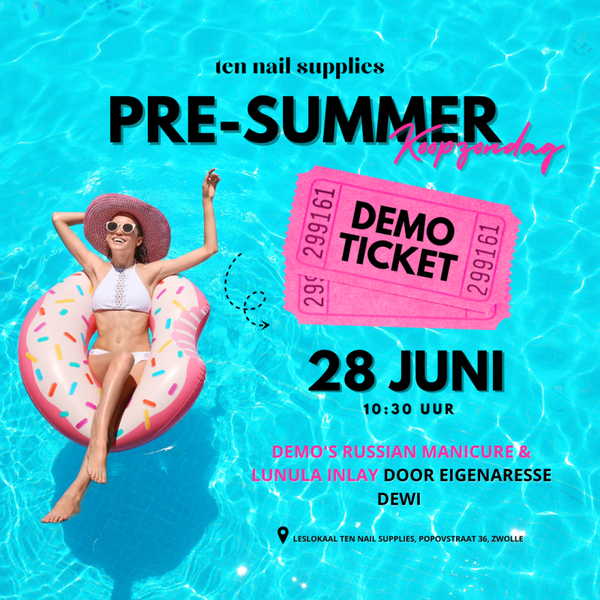Toegang demo's Pre-Summer koopzondag 28 juni 10:30 uur - €7,50 wordt omgezet in shoptegoed