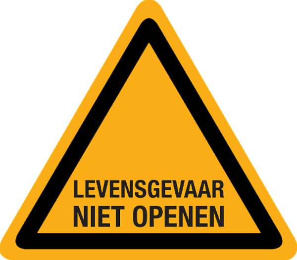 Bord levensgevaar niet openen (9x9cm)