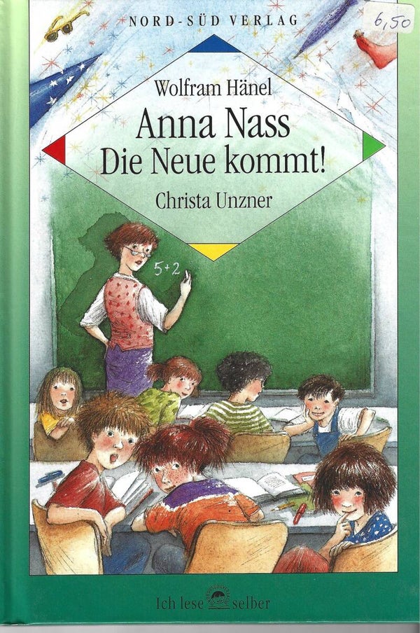 Häneö, Wolfram & Unzner, Christa     -     Anna Nass - Die Neue kommt