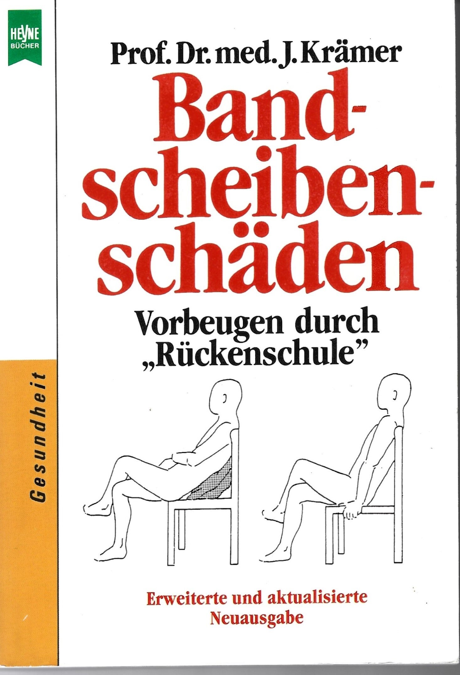 Prof. Dr. med. J. Krämer   -   Bandscheibenschäden   -   Vorbeugen durch Rückenschule
