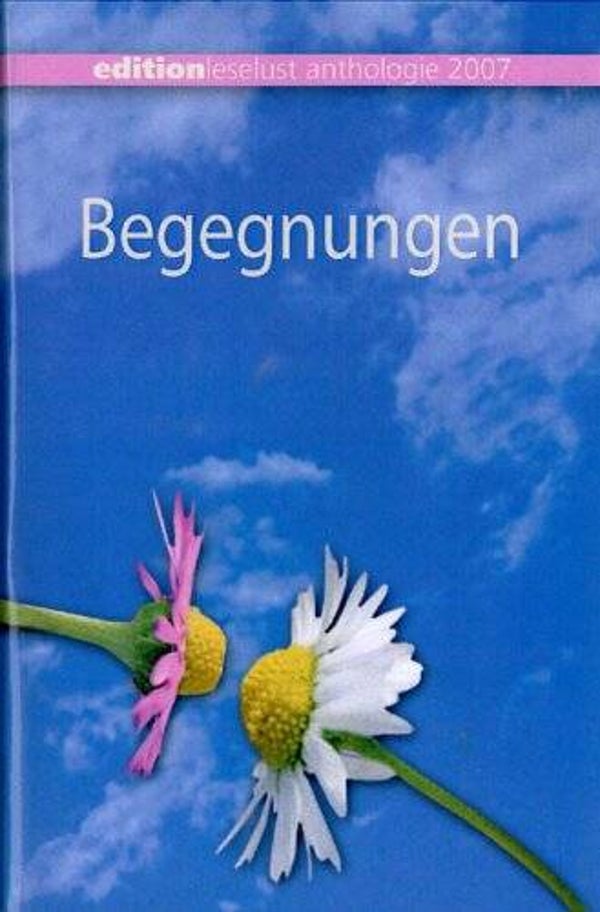 edition leselust     _     Begegnungen 2007