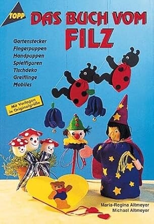 Altmeyer / Das Buch vom Filz