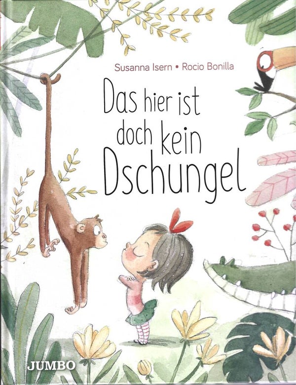 Susanna Isern + Ricio Bonilla     -     Das hier ist doch kein Dschungel