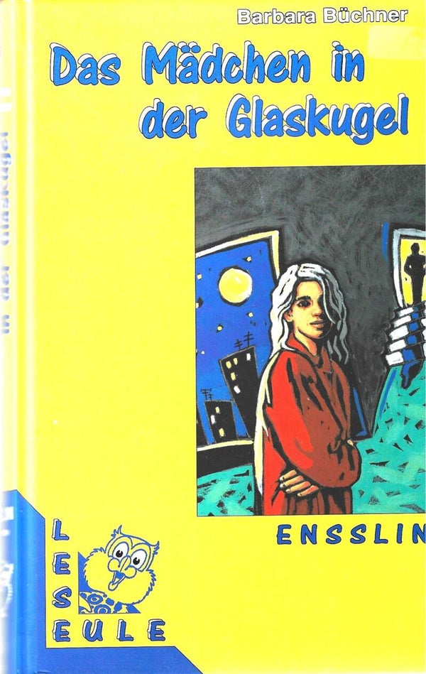 Barbara Büchner     -     Das Mädchen in der Glaskugel