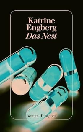 Engberg, Katrine  -  Das Nest