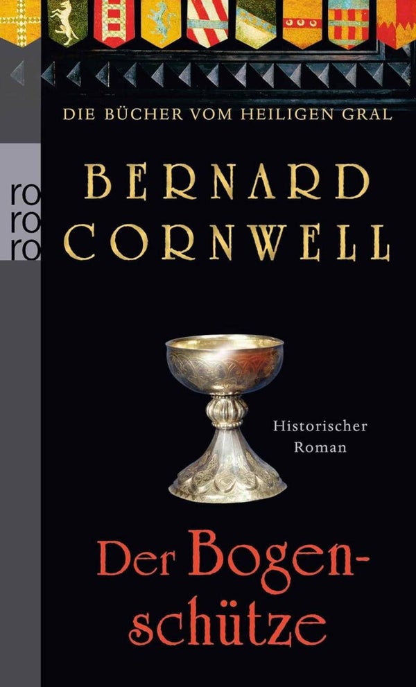 Cornwell, Bernard   -   Der Bogenschütze   -   Historischer Roman
