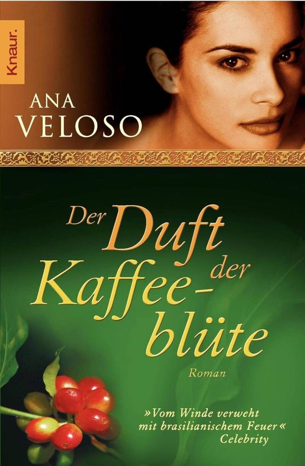 Veloso, Ana   -   Der Duft der Kaffeeblüte   -   Roman