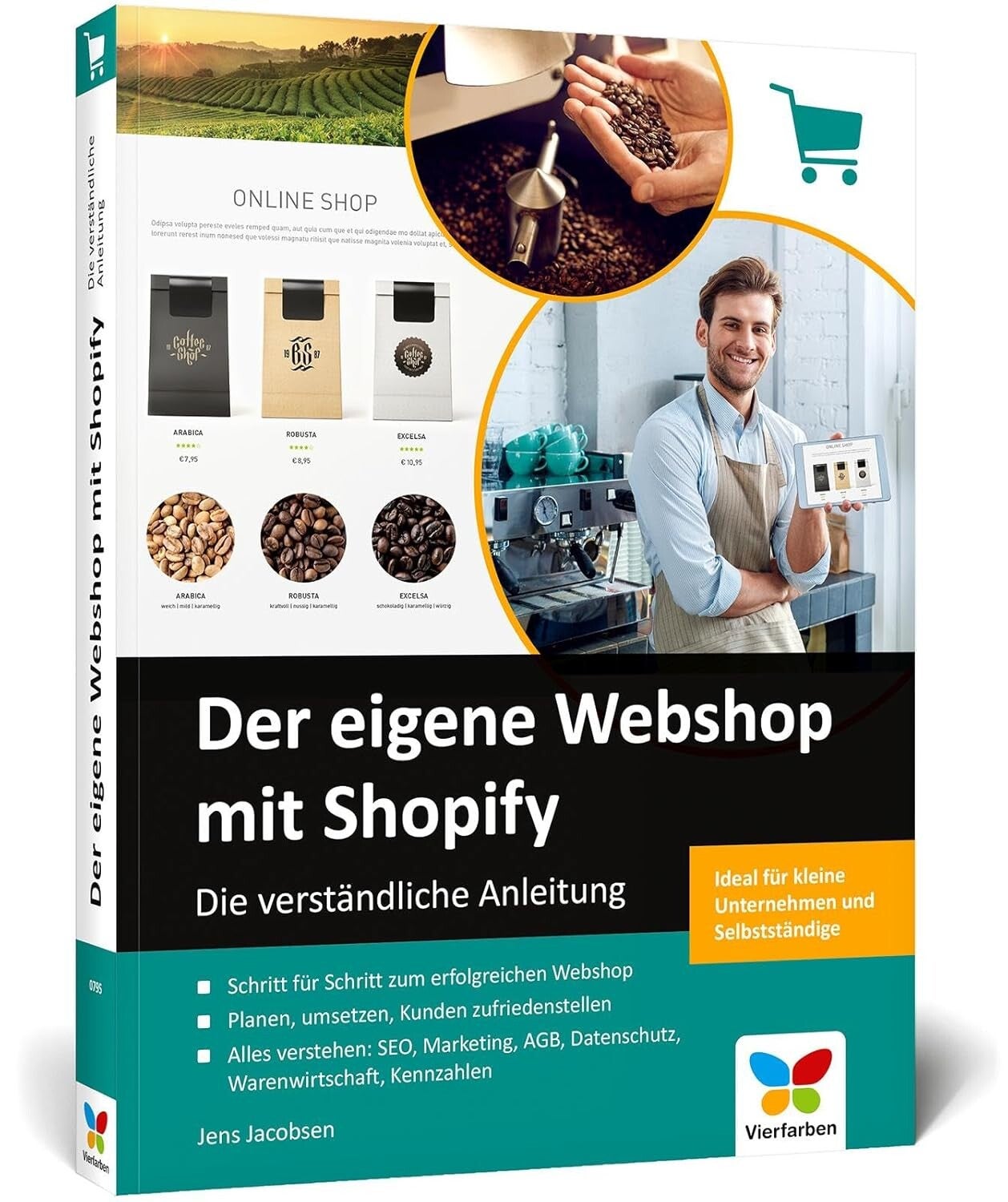 Jacobsen, Jens   -   Der eigene Webshop mit Schopify