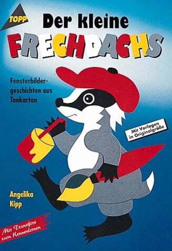 Kipp, Angelika  -  Der kleine Frechdachs