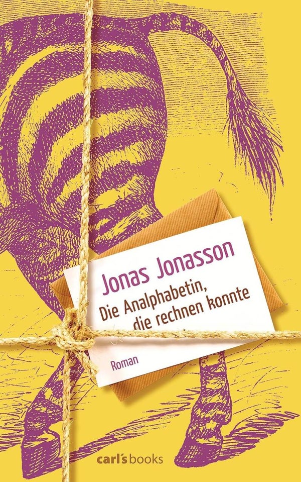 Jonasson, Jonas   -   Die Analphabetin, die rechnen konnte   -   Roman