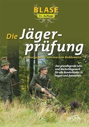 Blase   -   Die Jägerprüfung   -   31. Auflage