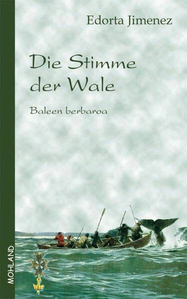 Jeminez, Edorta   -   Die Stimme der Wale   -   Baleen berbaroa