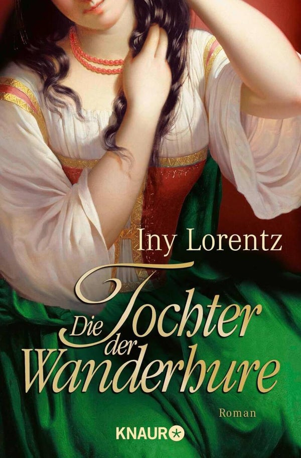 Lorentz, Iny   -   Die Tochter der Wanderhure   -   Roman