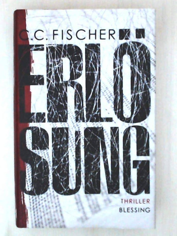 Fischer, C.C.     -     Erlösung   -   Thriller