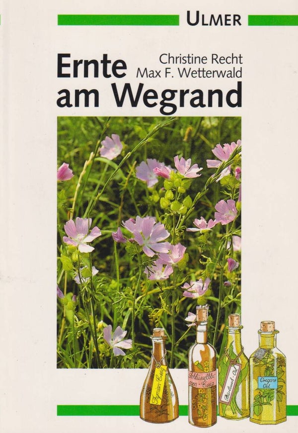 Christine Recht     -     Ernte am Wegrand