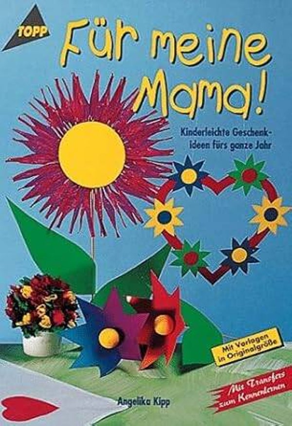 Kipp, Angelika  -  Für meine Mama