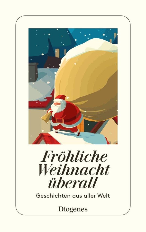 Fröhliche Weihnacht überall   -   Geschichten aus aller Welt