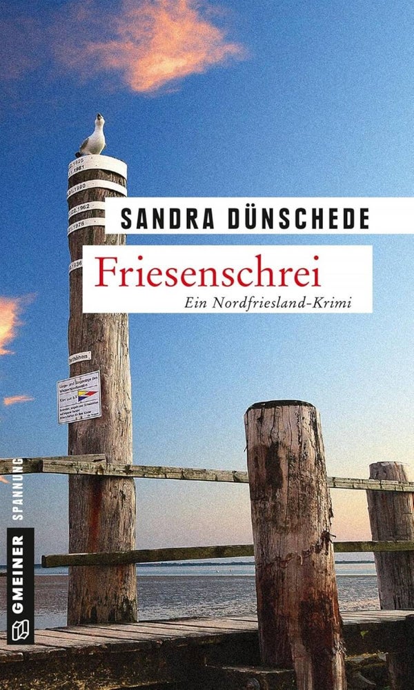 Dünschede, Sandra  -  Friesenschrei  -  Ein Nordfriesland-Krimi