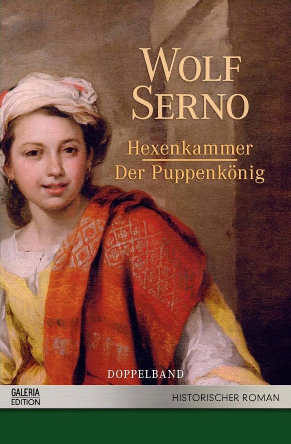 Serno, Wolf   -   Hexenkammer - Der Puppenkönig   -   Doppelband