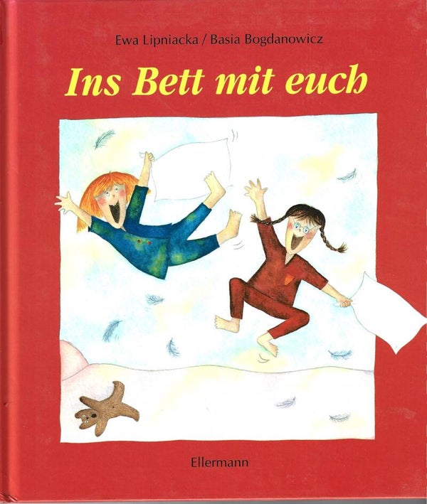Lipniacka,Ewa     -     Ins Bett mit euch