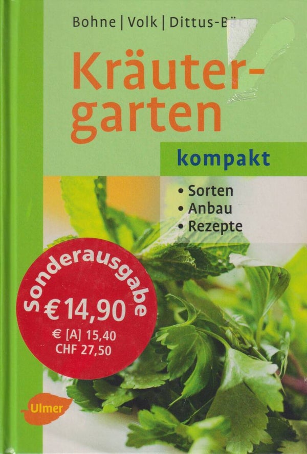 Bohne Volk Dittus-Bär     -     Kräutergarten Kompakt  -  Sorten Anbau Rezepte