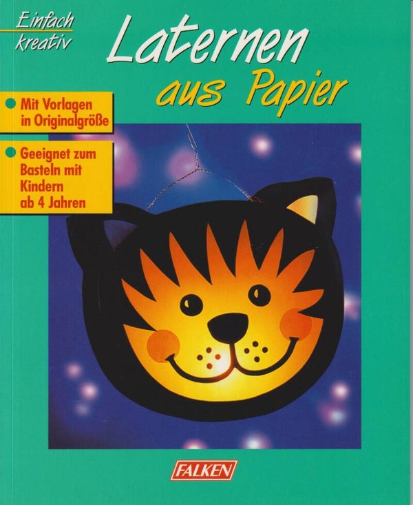 Einfach kreativ  -  Laternen aus Papier