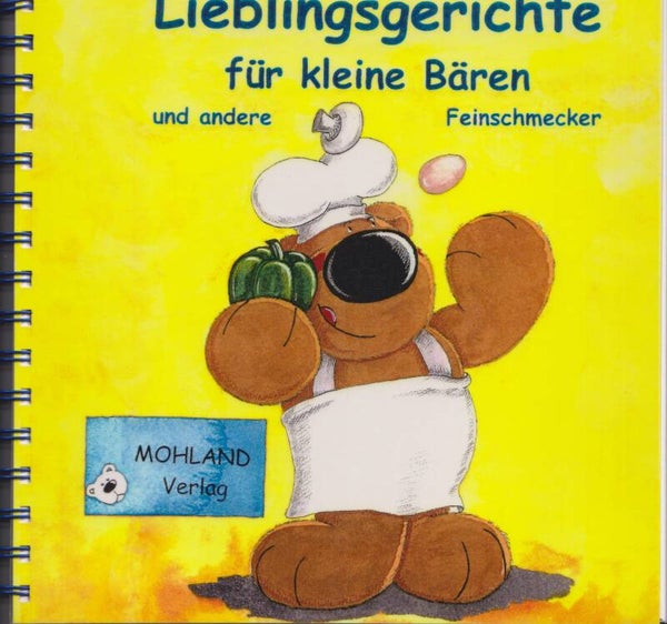 Lieblingsgerichte für kleine Bären und andere Feinschmecker