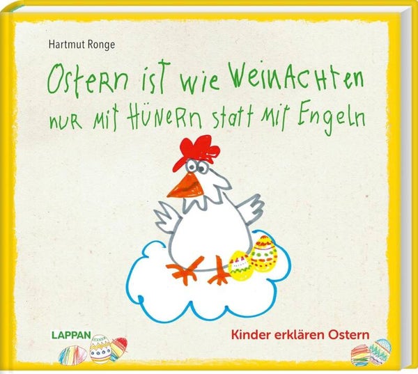 Ronge, Hartmut     -     Ostern ist wie Weihnachten nur mit Hühnern statt mit Engeln