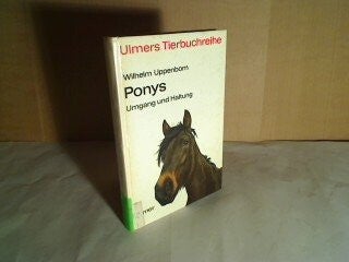 Uppenborn, Wilhelm   -   Ponys   -   Umgang und Haltung