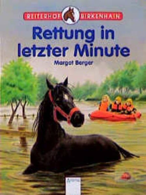 Berger, Margot     -     Reiterhof Birkenhain   -   Rettung in letzter Minute
