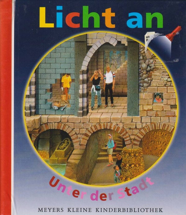 Meyers kleine Kinderbibliothek  -  Licht an  -  unter der Stadt