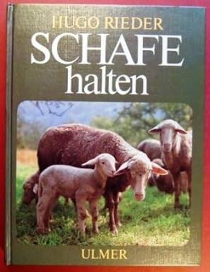 Rieder, Hugo   -   Schafe halten