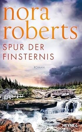 Roberts, Nora     -     Spur der Finsternis