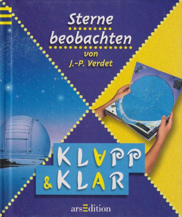 J. P. Verdet     -     Sterne beobachten   -   Klapp & Kalr