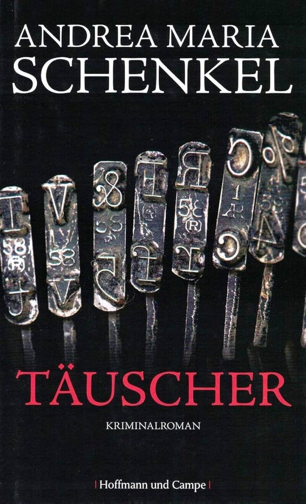 Schenkel, Andrea Maria   -   Täuscher   -   Kriminalroman