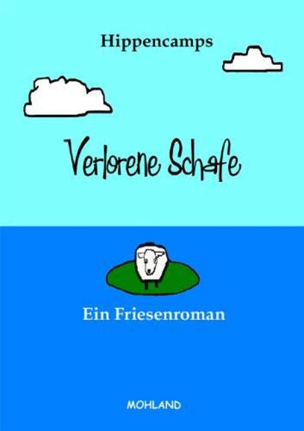 Hippencamps     -     Verlorene Schafe   -   Ein Friesenroman