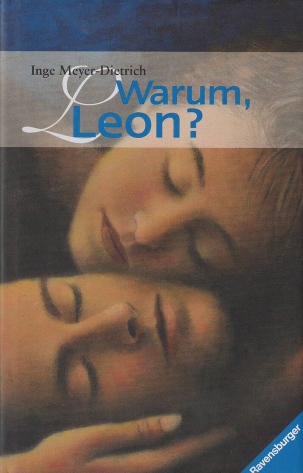 Inge Meyer-Dietrich     -     Warum Leon?