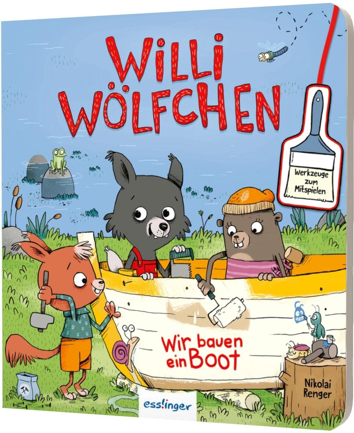 Willi Wölfchen   -   Wir bauen ein Boot