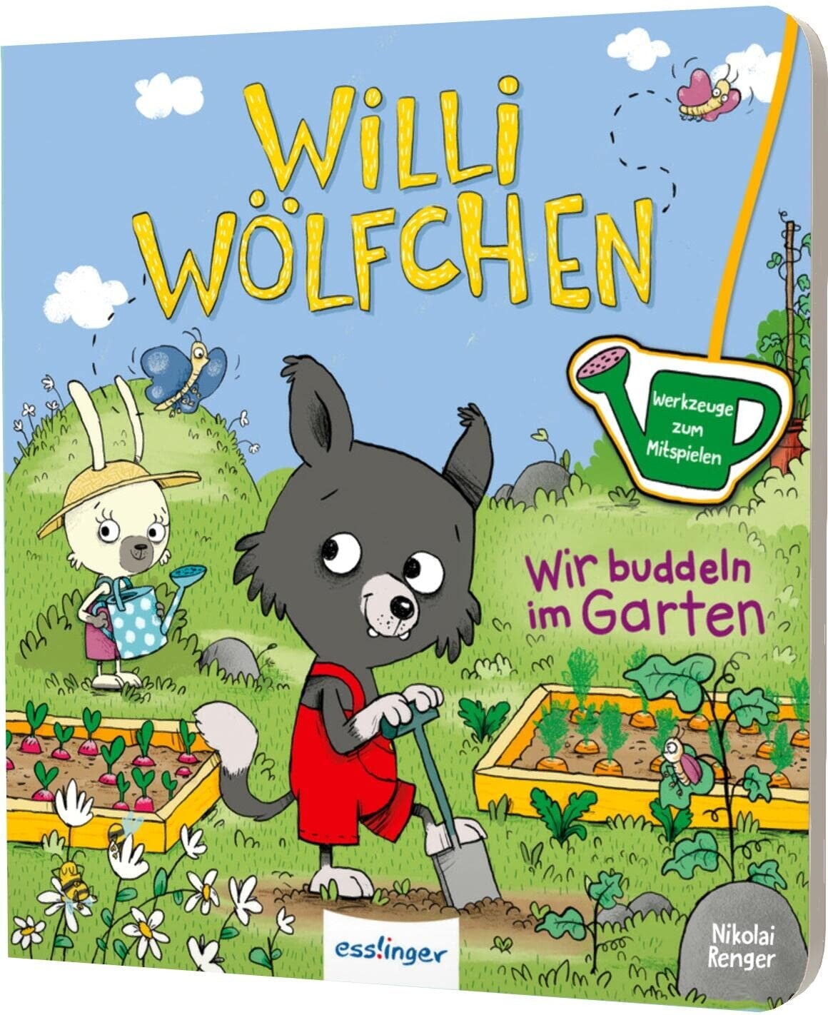 Willi Wölfchen  -  Wir buddeln im Garten